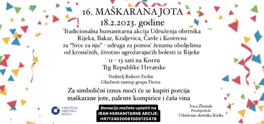 Pozivnica za 16. Maškaranu jotu  Udruženja obrtnika Rijeka – 18.02.2023.
