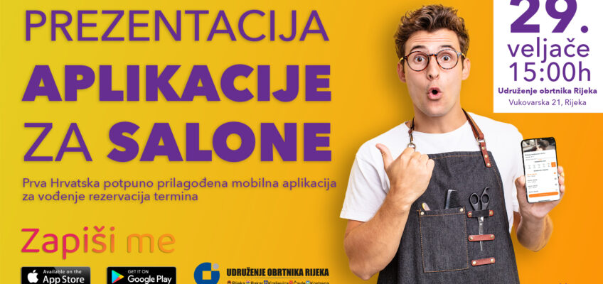 Besplatna prezentacija aplikacije za rezervaciju termina “Zapiši me” – 29.2.2024. u 15:00 sati, Edukacijski centar Udruženja obrtnika Rijeka