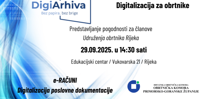 <strong><em>Predstavljanje pogodnosti DigiArhiva za članove Udruženja obrtnika Rijeka</em></strong>